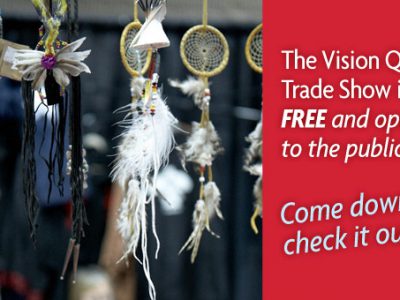 Vision Quest Trade Show is Free and Open to the public